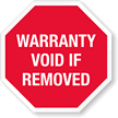 Warranty Void If Removed Destructible Tamper Seals